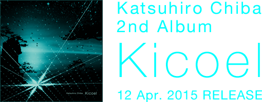 Katsuhiro Chiba - Kicoel